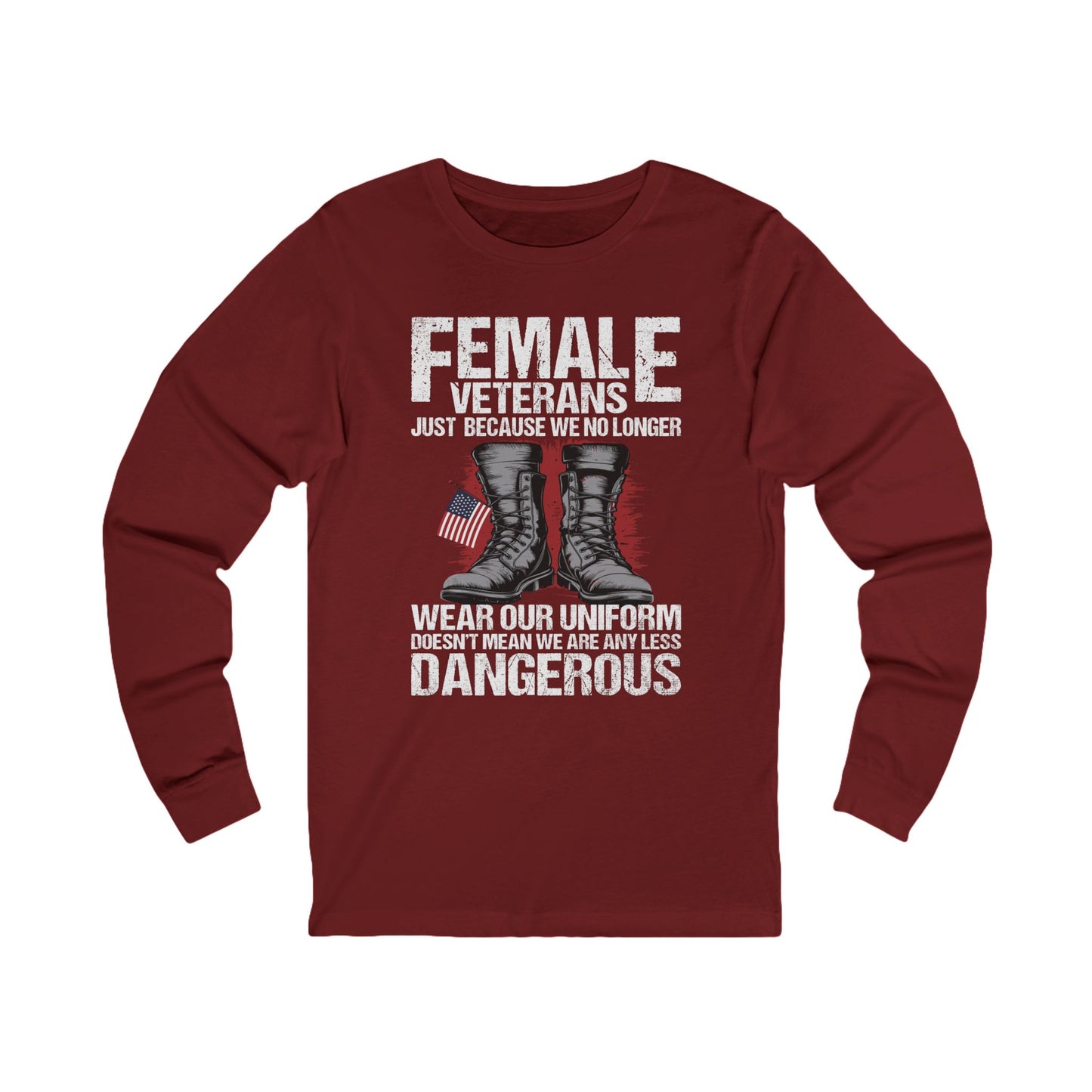 Long Sleeve - Still Dangerous