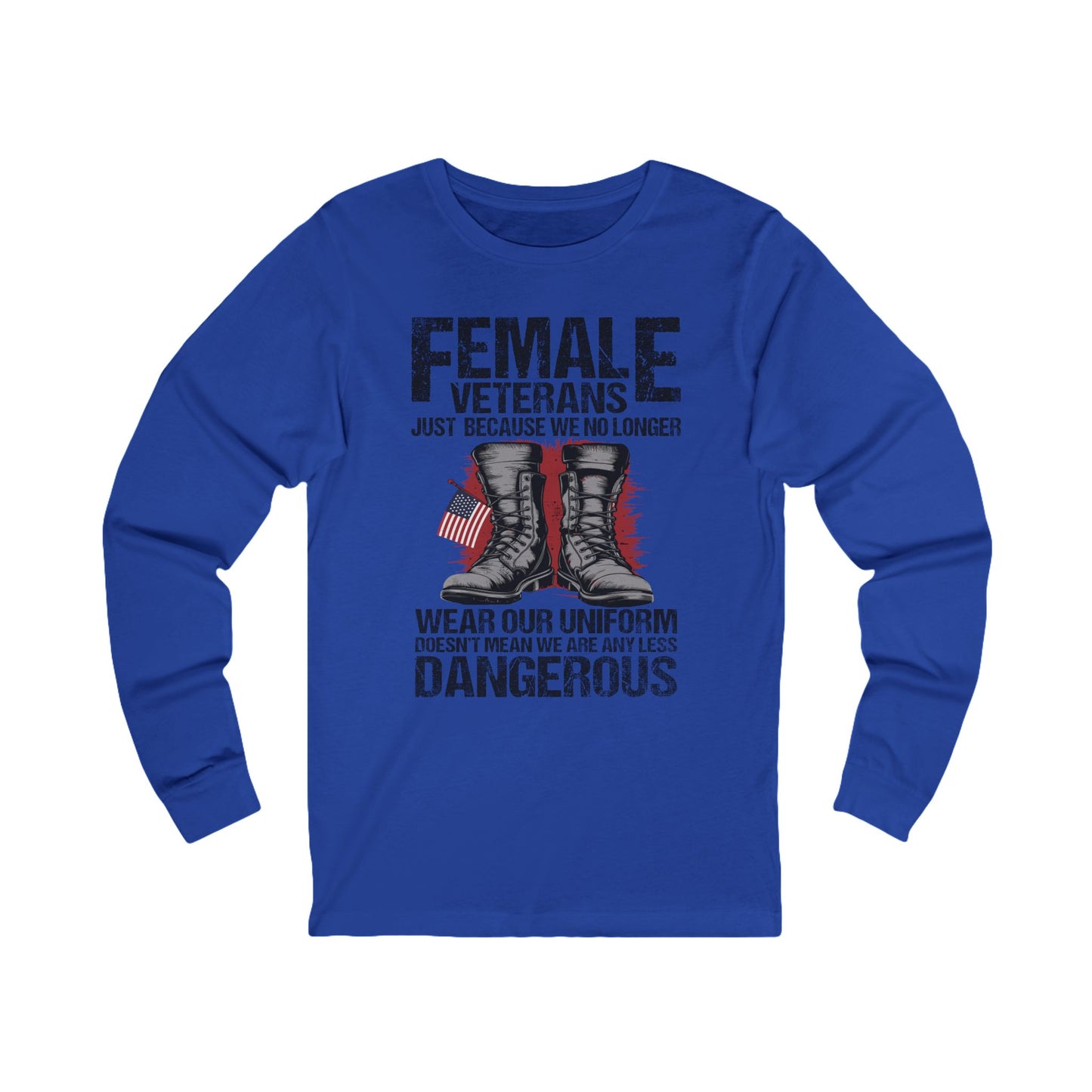 Long Sleeve - Still Dangerous